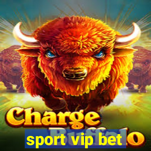 sport vip bet